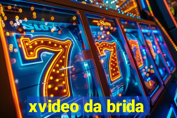 xvideo da brida